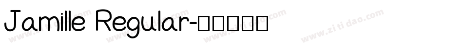 Jamille Regular字体转换